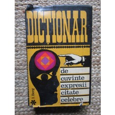 DICTIONAR DE CUVINTE , EXPRESII , CITATE CELEBRE ~ I. BERG
