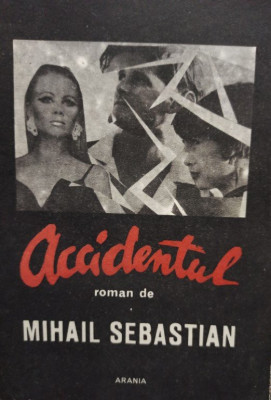 Mihail Sebastian - Accidentul foto