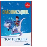 Craciunozaurul - Iulia Arsintescu, Tom Fletcher