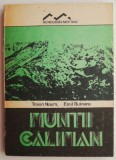 Muntii Caliman - Traian Naum, Emil Butnaru - Geografie Romania, Carte anticariat