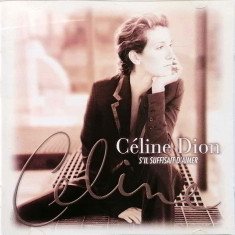 CD album - Celine Dion: S’il suffisait d’aimer