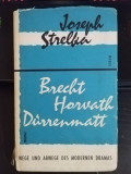 Joseph Strelka - Brecht Horvath Durrenmatt