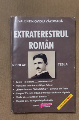 Nicolae Tesla, extraterestrul roman - Valentin Ovidiu V&amp;acirc;zdoagă foto
