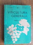 Viticultura generală. Partea a II-a - M. Oșlobeanu, M. Oprean, I. Alexandrescu, 2022