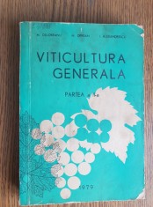 Viticultura generală. Partea a II-a - M. Oșlobeanu, M. Oprean, I. Alexandrescu