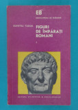 D. Tudor &ndash; Figuri de imparati romani, 1975