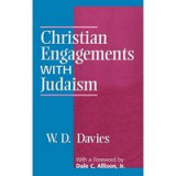 Christian Engagements with Judaism