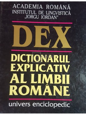 Dictionarul explicativ al limbii romane (DEX) (Editia: 1998) foto