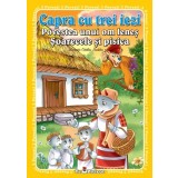 3 povesti - Capra cu trei iezi si alte 2 povesti