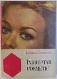 INDREPTAR COSMETIC de LUDMILA COSMOVICI , 1970