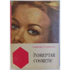 INDREPTAR COSMETIC de LUDMILA COSMOVICI , 1970
