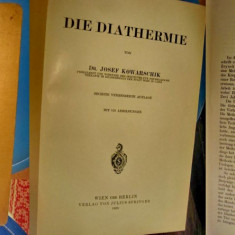 5766-I-Medicina veche-J.Kowarschik-DIATERMIA-1928.