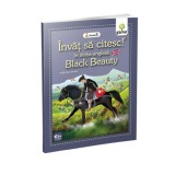Cumpara ieftin Black Beauty - Invat sa citesc in engleza! Nivelul III - Carte Educativa pentru copii 8+ ani, Gama