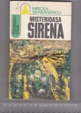 Bnk ant Mircea Serbanescu - Misterioasa sirena ( SF ), Albatros