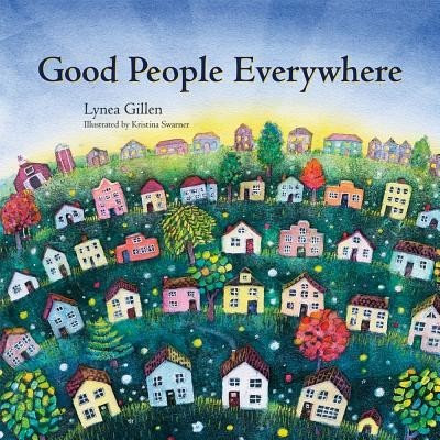 Good People Everywhere foto