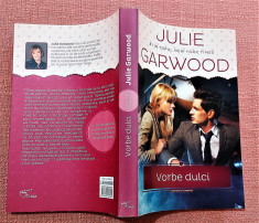 Vorbe dulci. Editura Litera, 2014 - Julie Garwood foto