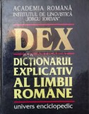 DEX. Dictionarul Explicativ al Limbii Romane (1998) (X149)