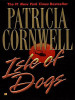 Patricia Cornwell - Isle of Dogs ( Andy Brazil #3 )