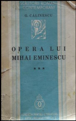 George Calinescu - Opera lui Mihai Eminescu Vol. 3 foto