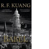 Babel sau Necesitatea violentei - Mihai Dan Pavelescu, R. F. Kuang