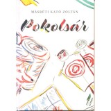 Pokols&aacute;r - M&aacute;sr&eacute;tikat&oacute; Zolt&aacute;n