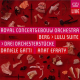 Berg: Lulu Suite - Drei Orchesterstucke | Royal Concertgebouw Orchestra, Anat Efraty, Alban Berg