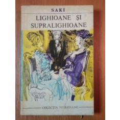 LIGHIOANE SI SUPRALIGHIOANE de SAKI ,1969