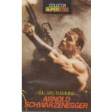 Arnold Schwarzenegger - Povestea unei vieti ca in povesti