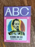 Alexandru Ioan Cuza, domnitorul tarii - Colectia ABC, 1983 / R8P3F