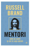 Mentori Russell Brand Carte Brosata Dezvoltare Personala Curtea Veche