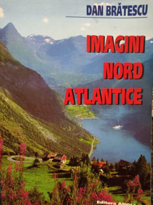 Dan Bratescu - Imagini Nord Atlantice (1998) foto