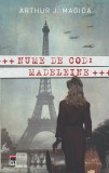 Nume de cod: Madeleine - Arthur J. Magida