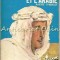 Colonel Lawrence Et L&#039;Arabie - Andre Thibault