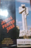 JERTFA PENTRU TARA Constantin C. Gombos