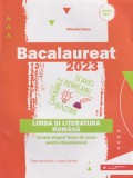 Bacalaureat 2023. Limba si literatura romana. Invata singur! Teme de lucru pentru Bacalaureat - Mihaela Dobos