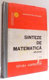 SINTEZE DE MATEMATICA , APLICATII de CATALIN-PETRU NICOLESCU , VOL III , 1990