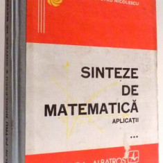 SINTEZE DE MATEMATICA , APLICATII de CATALIN-PETRU NICOLESCU , VOL III , 1990