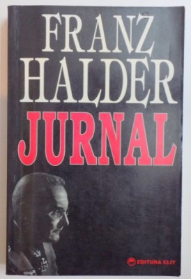 JURNAL de FRANZ HALDER , 1939 - 1942 foto