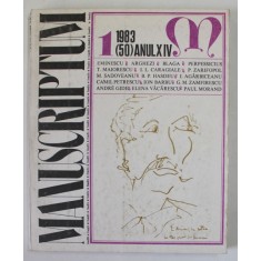 MANUSCRIPTUM , REVISTA TRIMESTRIALA EDITATA DE MUZEUL LITERATURII ROMANE , ANUL XIV , NR. 1 , 1983