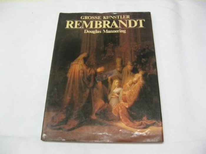 Douglas Mannering - Rembrandt