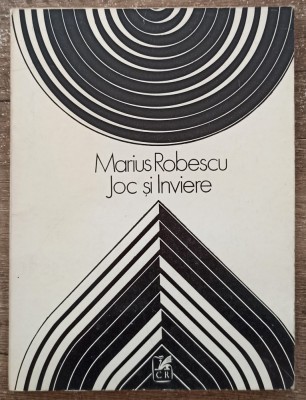 Joc si inviere - Marius Robescu// 1985 foto