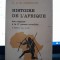 R ET M CORNEVIN - HISTOIRE DE L AFRIQUE DES ORIGINES A LA 2 GUERRE MONDIALE