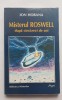 Ion Hobana - Misterul ROSWELL după cincizeci de ani - Ion Hobana