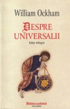 William Ockham - Despre universalii (editie bilingva)