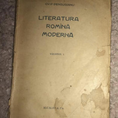 Literatura romîna romana moderna vol I 1920/ Ovid Densusianu