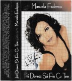 Manuela Fedorca - &Icirc;mi Doresc Să Fiu Cu Tine, Caseta audio