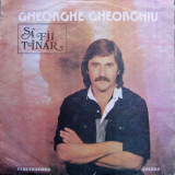 Vinyl/vinil - Gheorghe Gheorghiu &ndash; Să Fii T&icirc;năr