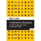 A dr&aacute;ma&iacute;r&aacute;s műv&eacute;szete - Egri Lajos