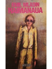 Emil Mladin - Haimanaua (Editia: 1994) foto