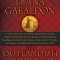 The Outlandish Companion, Volume 2: The Companion to the Fiery Cross, a Breath of Snow and Ashes, an Echo in the Bone, and Written in My Own Heart&#039;s B